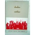 SHADOW CATCHER by Charles Fergus (1991) hardbou...