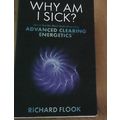 Why Am I Sick? - Paperback NEW Richard Flook 20...