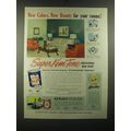 1950 Super Kem-Tone Paint Ad - New colors, new beauty for your rooms!