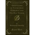 Adventures of Young Jack Harkaway and His Boy T...