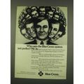 1973 Blue Cross Insurance Ad - System Isn't Perfect