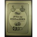 1954 Rolls Royce Cars Ad - 50 years ago Rolls met Royce