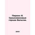 Pirenne A. Medieval Belgian Cities. In Russian ...