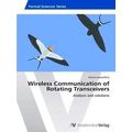 Wireless Communication of Rotating Transceivers