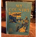 Basic Reader My Country By Merlin M. Ames 1950