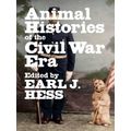 Conflicting Worlds: New Dimensions Of The American Civil War Animal Histories Of