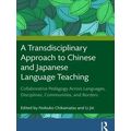 A Transdisciplinary Approach to Chinese and Jap...