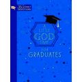 A Little God Time For Graduates: 365 Daily Devo...