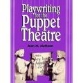 Playwriting for Puppet Theatre