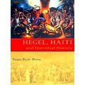 Hegel, Haiti, and Universal History
