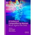 A Century of Composition by Women