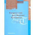 Evangelicale Theologie - Exegese Van Het Nieuwe Testament