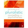 The Handbook of Pluralistic Counselling and Psychotherapy by Various Authors