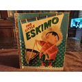 Little Golden Book The Little Eskimo By Kathryn...