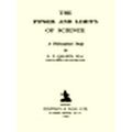 The Power and Limits of Science - A Philosophical Study by Edward Caldin