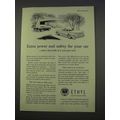 1955 Ethyl Gasoline Ad - Extra Power and Safety