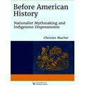 Writing The Early Americas Before American History