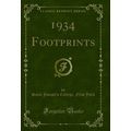 1934 Footprints (Classic Reprint)