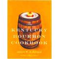 The Kentucky Bourbon Cookbook