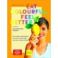 Eat Colourful, Feel Better