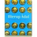 Jutland Archaeological Society Publications: Illerup Adal Ein Archaologischer Za