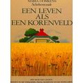 Leven Als Een Korenveld