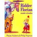 Ridder Florian Maakt Vrienden