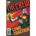 Crew (Vol 1) The # 004 NM MODERN AGE COMICS