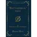 "Battlefield," 1922 (Classic Reprint)"