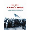 New World Studies-The Epic Of Cuba Libre