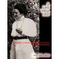 A Life Well Led