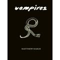 Vampires by Matthew Haigh