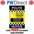 GG053 POLITE NOTICE NO COLD CALLING HAND SIGN Y...