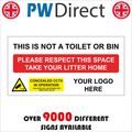 CM428 THIS IS NOT TOILET OR BIN TAKE LITTER HOM...