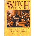 Witch Hunt, Historie Of Persecution