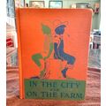 Basic Reader In The City And On The Farm By Eun...