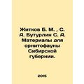 Zhitkov B. M., S. A. Buturlin S. A. Materials f...