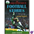 The Young Oxford Book of Football Stories - Har...