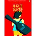 Katie Goes To Kl