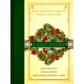A Classic Christmas - A Collection of Timeless Stories and Poems by Louisa May A