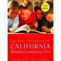 Case Studies In Preparation For The California Reading Competency Test