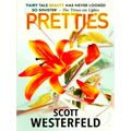 Pretties by Scott Westerfeld