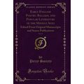 Early English Poetry, Ballads, and Popular Lite...