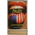 2008 Sex, Lies and Politics by Larry Flynt, Bus...