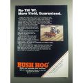 1987 Bush Hog Ro-Till Ad - More Yield, Guaranteed