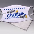 ADJUSTABLE Happy Challah Days Face Mask[ ]