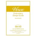 BABY LOCK VERVE EMBROIDERY DESIGN GUIDE SEWING ...
