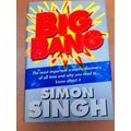 Big Bang: The Most Important Scientific Discovery Of All Time And Why You Need T