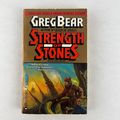 Strength of Stones by Greg Bear 1st Edition Pap...