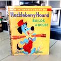 Old Little Golden Book Huckleberry Hound Builds...